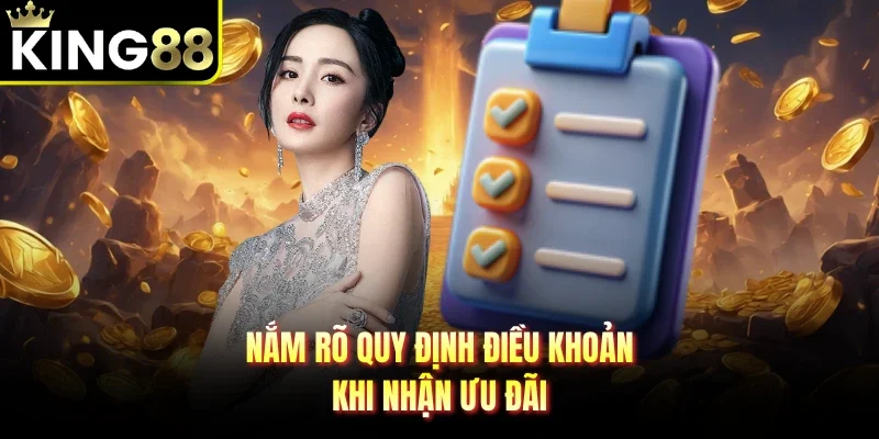 Nắm rõ quy định điều khoản khi nhận ưu đãi