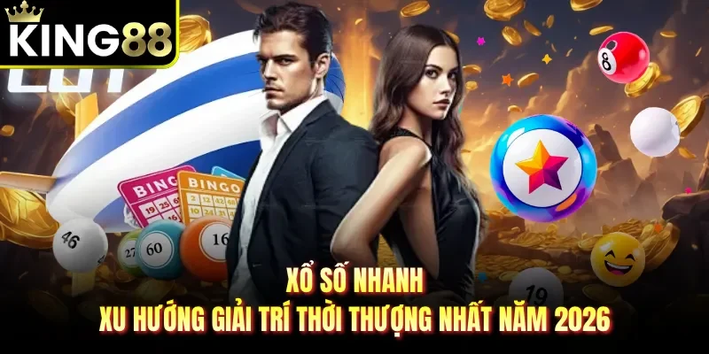 Xổ số nhanh